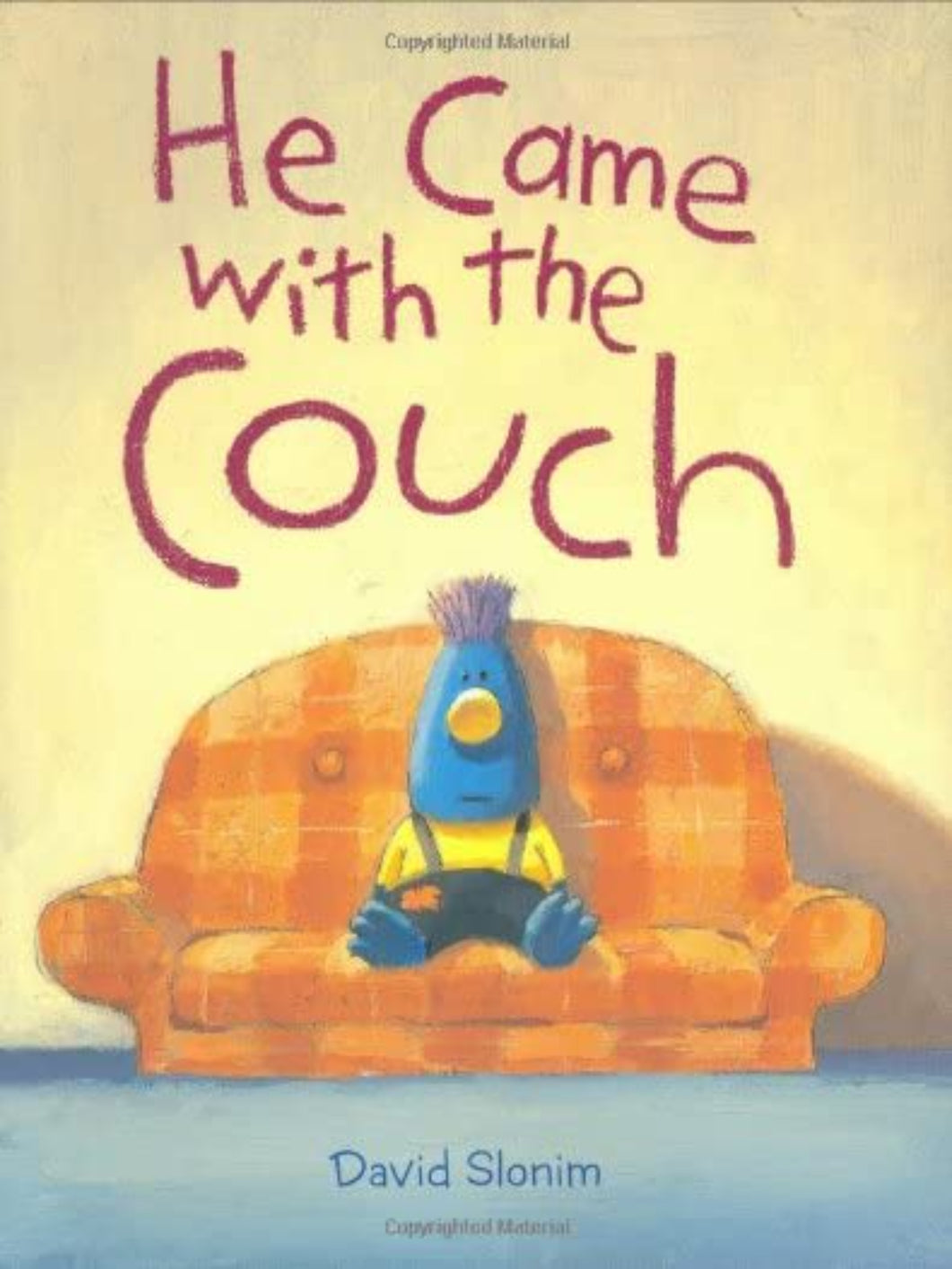 HE CAME WITH THE COUCH BOOK